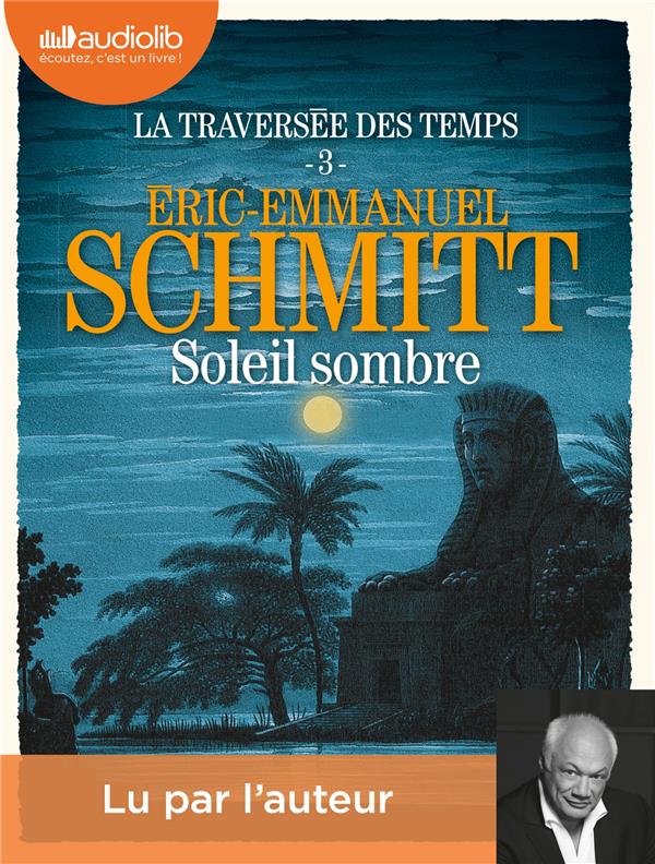 La traversée des temps Tome 3 : soleil sombre