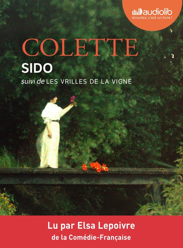 Sido ; les vrilles de la vigne