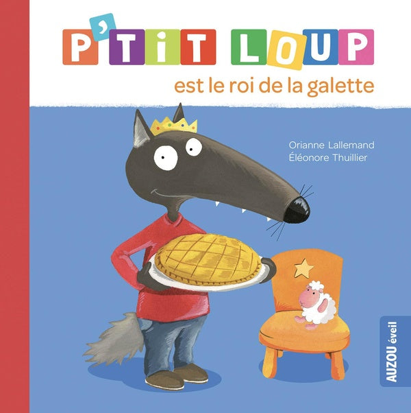P'tit Loup est le roi de la galette - flash vidéo
