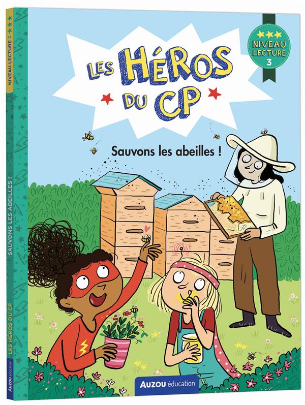 Les héros du CP : sauvons les abeilles ! - flash vidéo