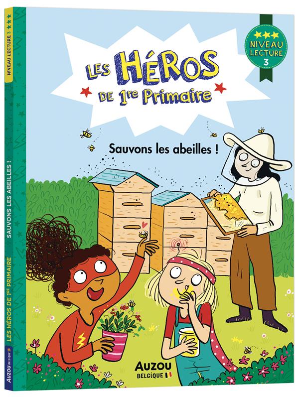 Les héros de 1ere Primaire : sauvons les abeilles ! - flash vidéo