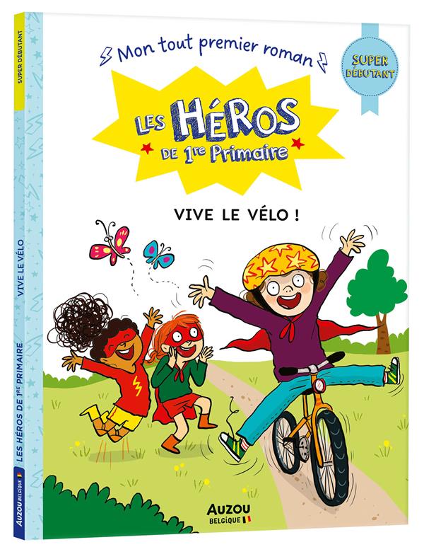 Les héros de 1re Primaire ; super débutant ; vive le vélo ! - flash vidéo