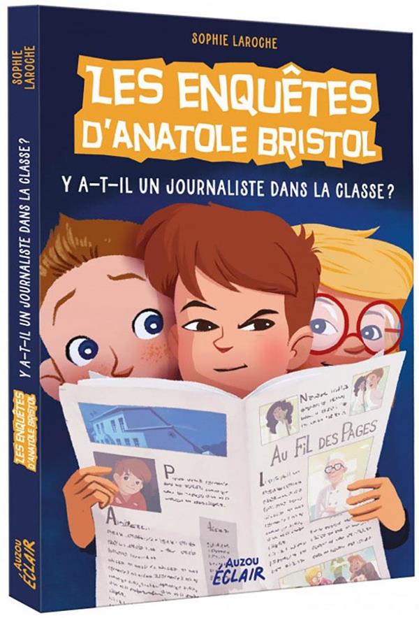 Les enquêtes d'Anatole Bristol Tome 12 : y a-t-il un journaliste dans la classe ? - flash vidéo