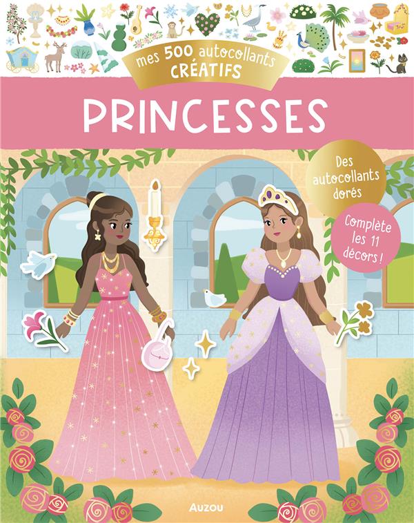 Mes 500 autocollants créatifs : princesses - flash vidéo