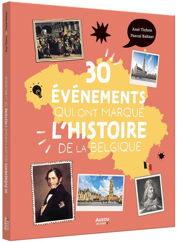 30 événements qui ont marqué l'histoire de la Belgique - flash vidéo
