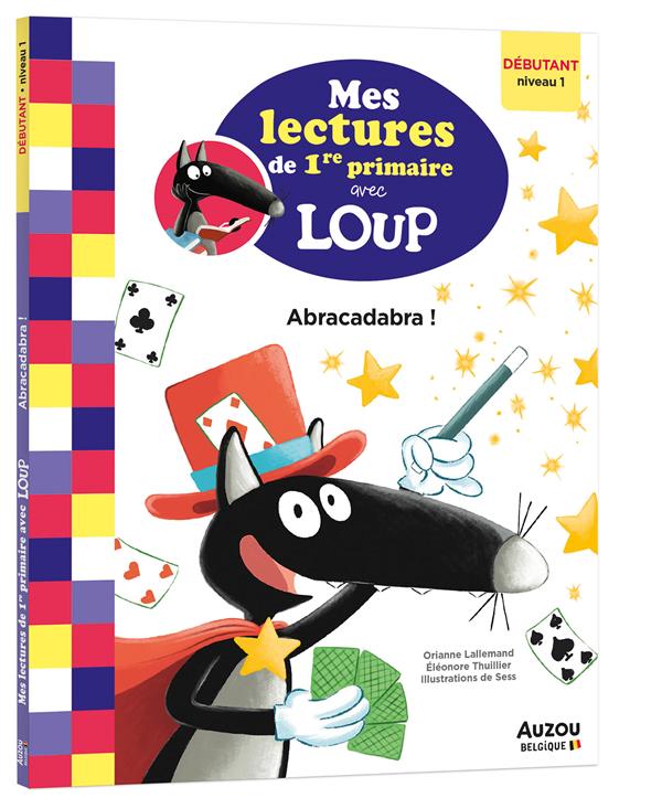 Mes lectures de 1re primaire avec Loup : abracadabra ! - flash vidéo