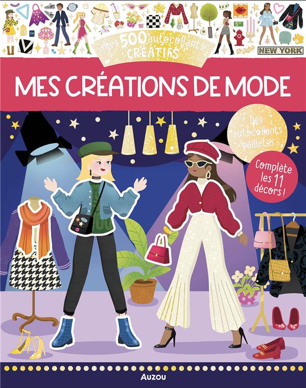 Mes 500 autocollants créatifs : mes créations de mode - flash vidéo