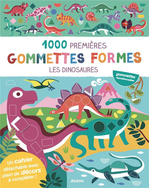 1000 premières gommettes formes : Les dinosaures