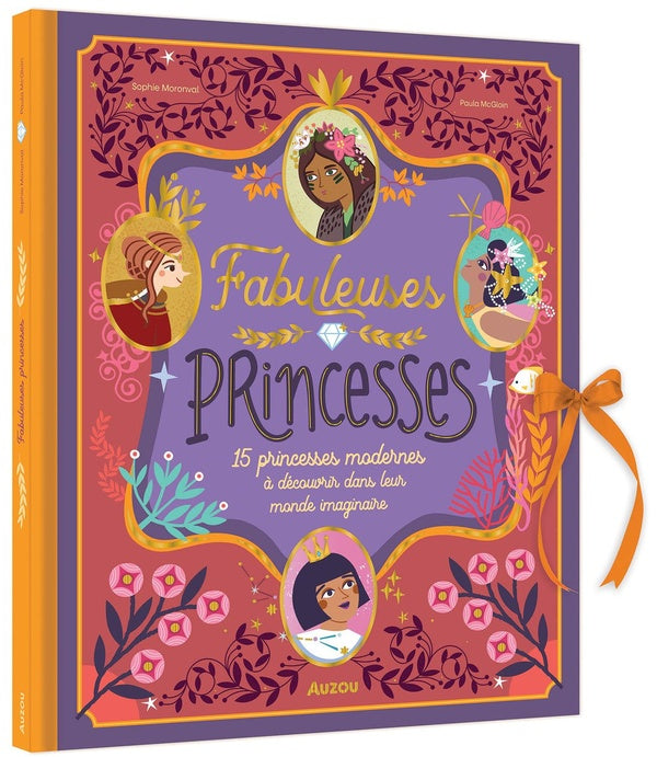 Fabuleuses princesses : 15 princesses modernes à découvrir dans leur monde imaginaire - flash vidéo