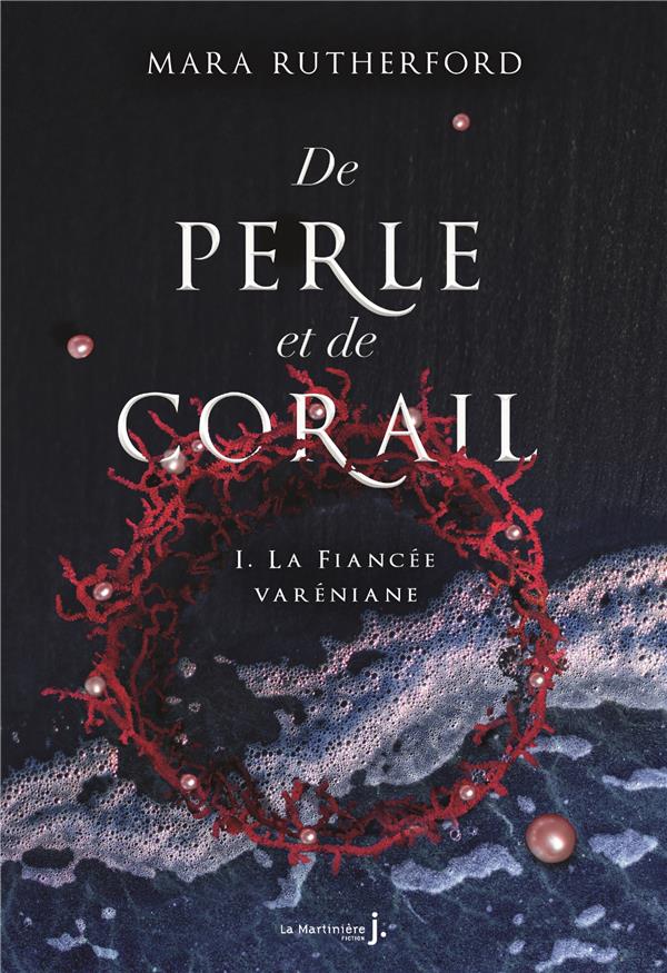 De perle et de corail Tome 1 : la fiancée varéniane - flash vidéo
