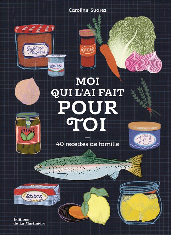 Moi qui l'ai fait pour toi : 40 recettes de famille - flash vidéo