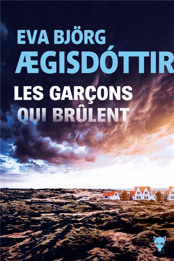 Les garçons qui brulent