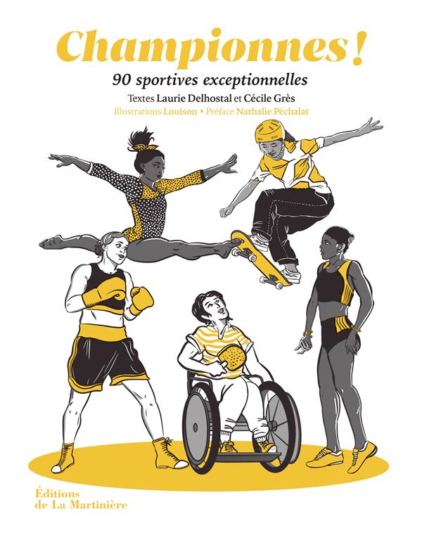 Championnes ! 90 sportives exceptionnelles