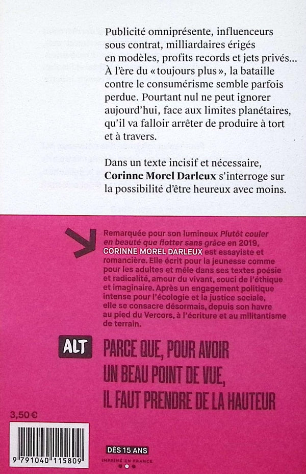 être heureux avec moins ?