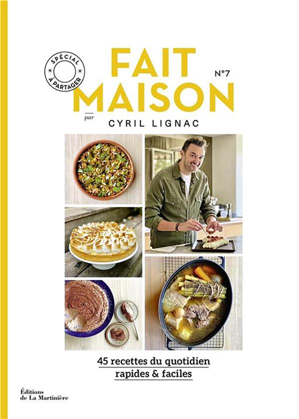 Fait maison par Cyril Lignac Tome 7