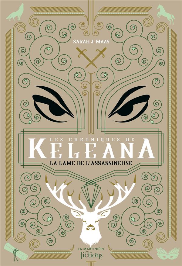 Keleana : Les chroniques : La lame de l'assassineuse