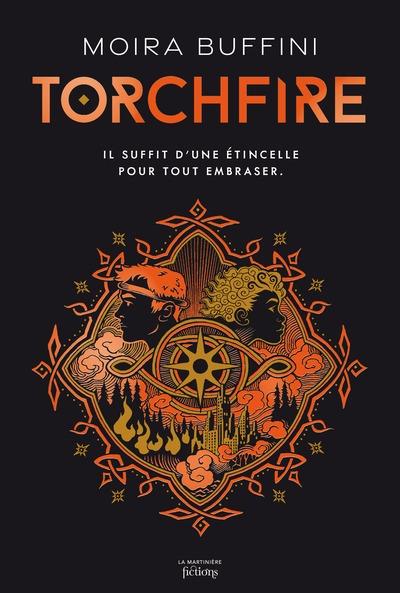 La trilogie des torches Tome 2 : Torchfire