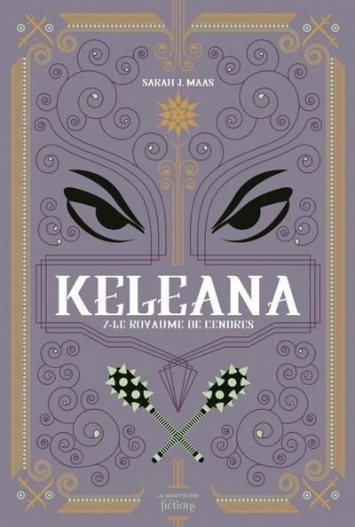 Keleana Tome 7 : Le royaume de cendres