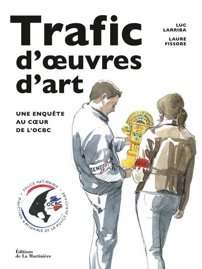 Trafic d'oeuvres d'art : Une enquête au coeur de l'OCBC