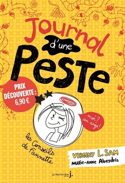 Journal d'une peste Tome 1 : moi ? un ange !