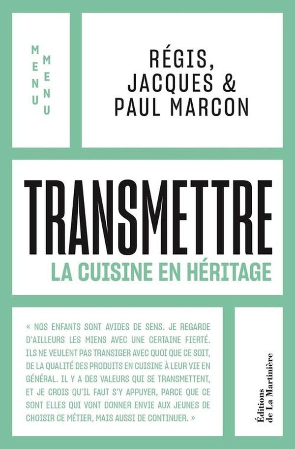 Transmettre : La cuisine en héritage ; Menu menu