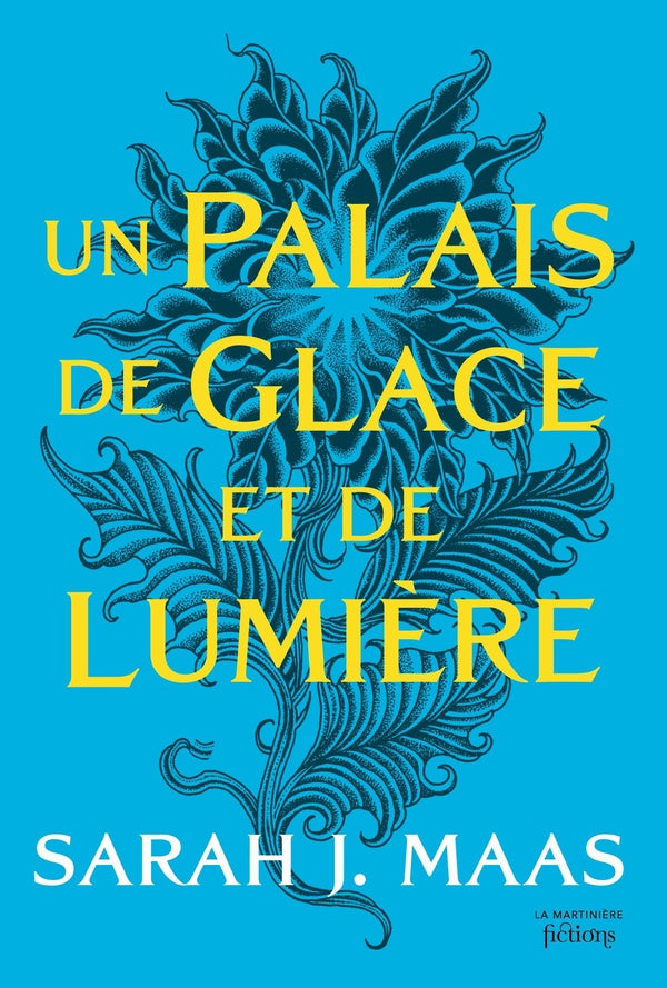 Un palais d'épines et de roses (ACOTAR) Tome 4 : Un palais de glace et de lumière