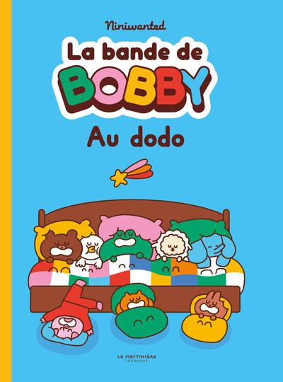 La bande Bobby : Au dodo !
