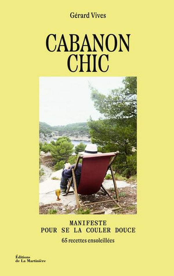 Cabanon chic