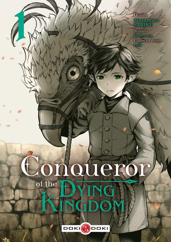 Conqueror of the dying kingdom Tome 1