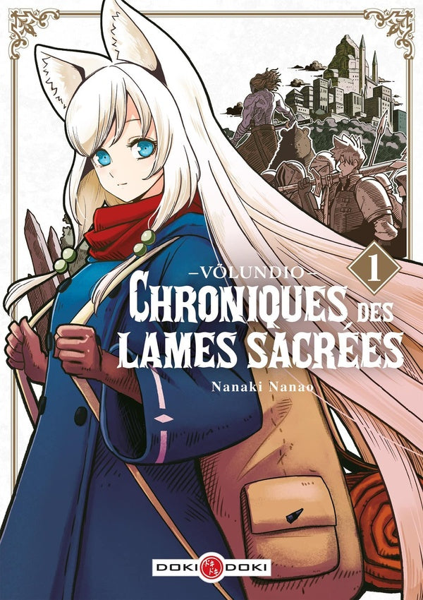 Volundio : Chroniques des lames sacrées Tome 1