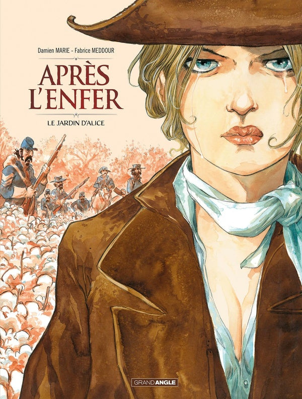 Après l'enfer Tome 1 : Le Jardin d'Alice