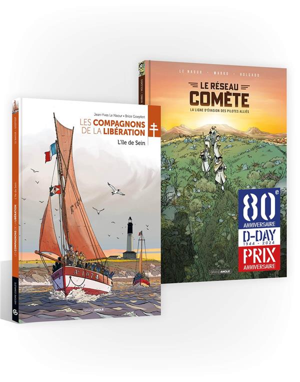 Les compagnons de la Libération : L'île de Sein et le Réseau Comète, la ligne d'évasion des pilotes alliés