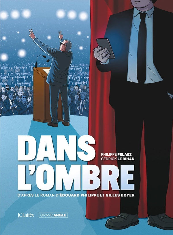 Dans l'ombre : Histoire complète