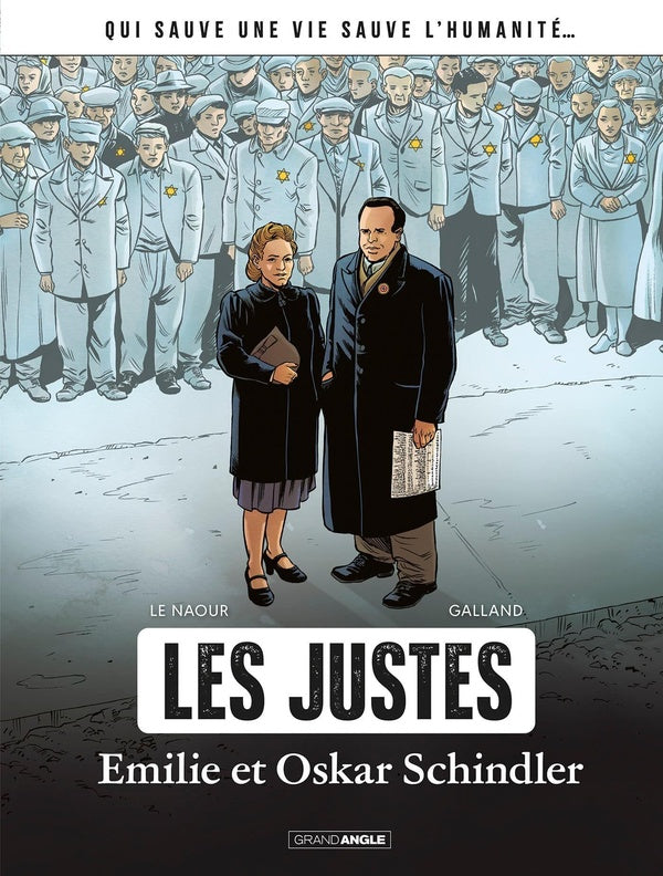 Les justes : Emilie et Oskar Schindler