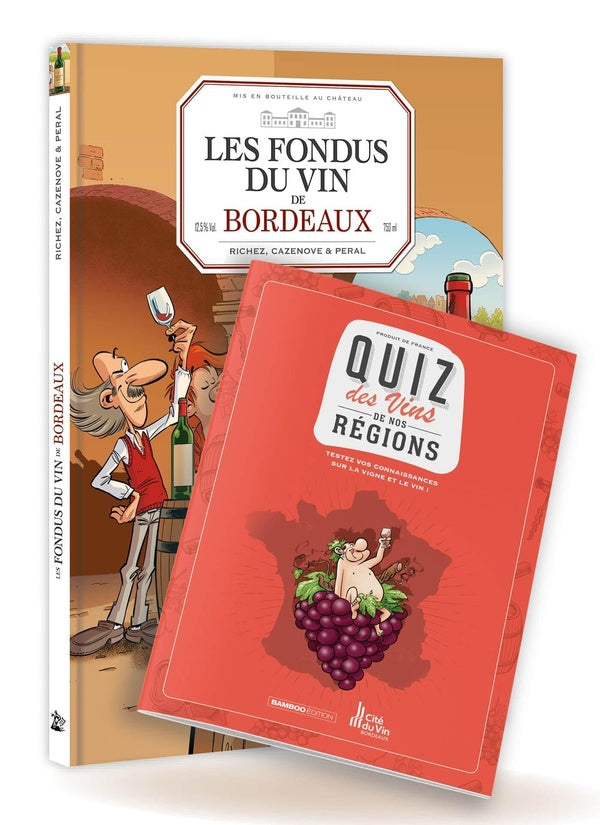 Les fondus du vin de Bordeaux
