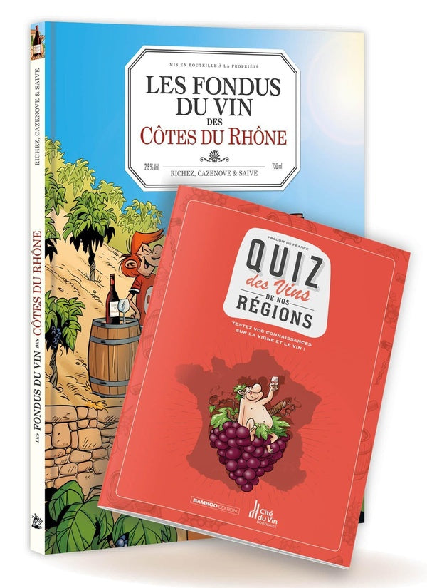 Les fondus du vin des Côtes du Rhône