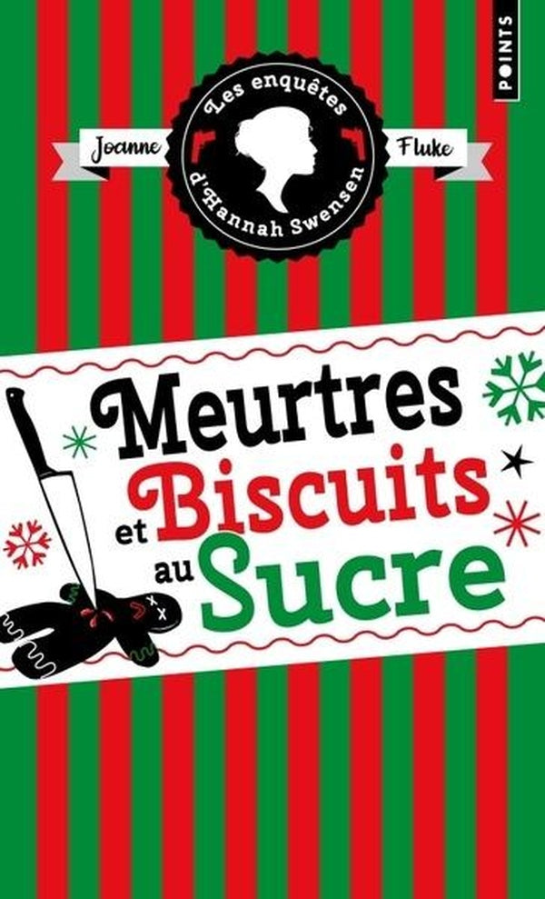 Les enquêtes d'Hannah Swensen Tome 6 : Meurtres et biscuits au sucre