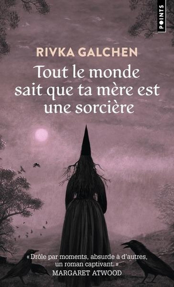 Tout le monde sait que ta mère est une sorcière