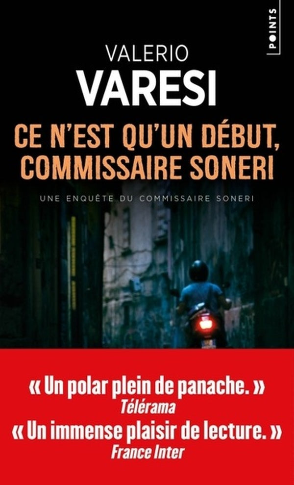 Ce n'est qu'un début, Commissaire Soneri
