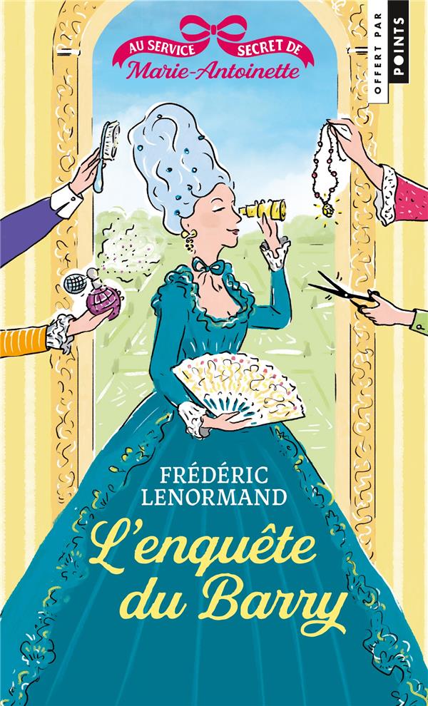 Au service secret de marie-antoinette, tome 1. l'enquete du barry (gratuit op polar points 2024), to - flash vidéo