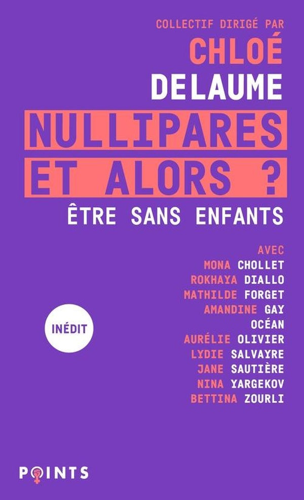 Nullipares, et alors ? Être sans enfants