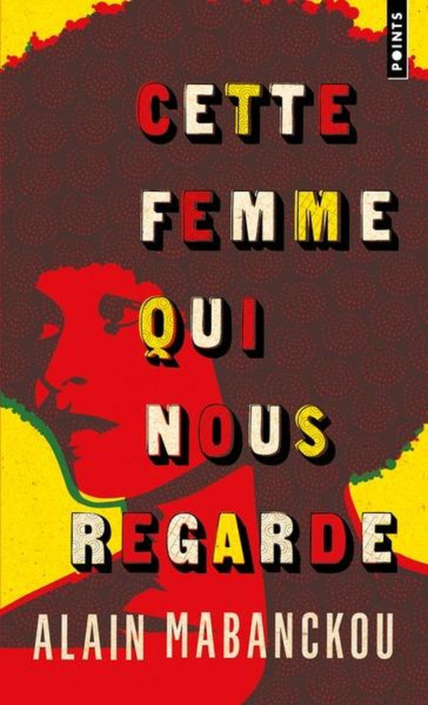 Cette femme qui nous regarde : Angela Davis, l'Amérique et moi