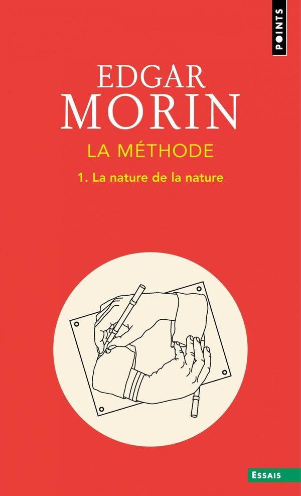 La méthode Tome 1 : La nature de la nature