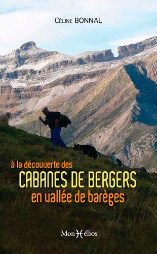 À la découverte des cabanes de bergers en vallée de Barèges