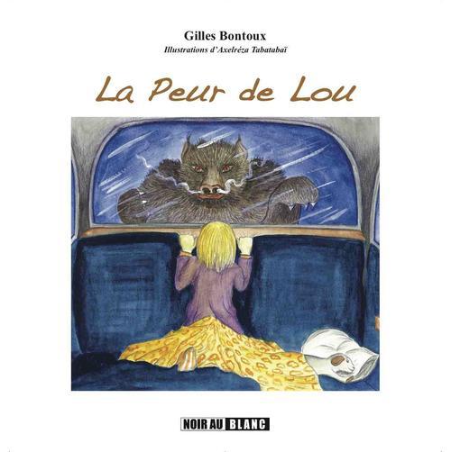 La peur de Lou