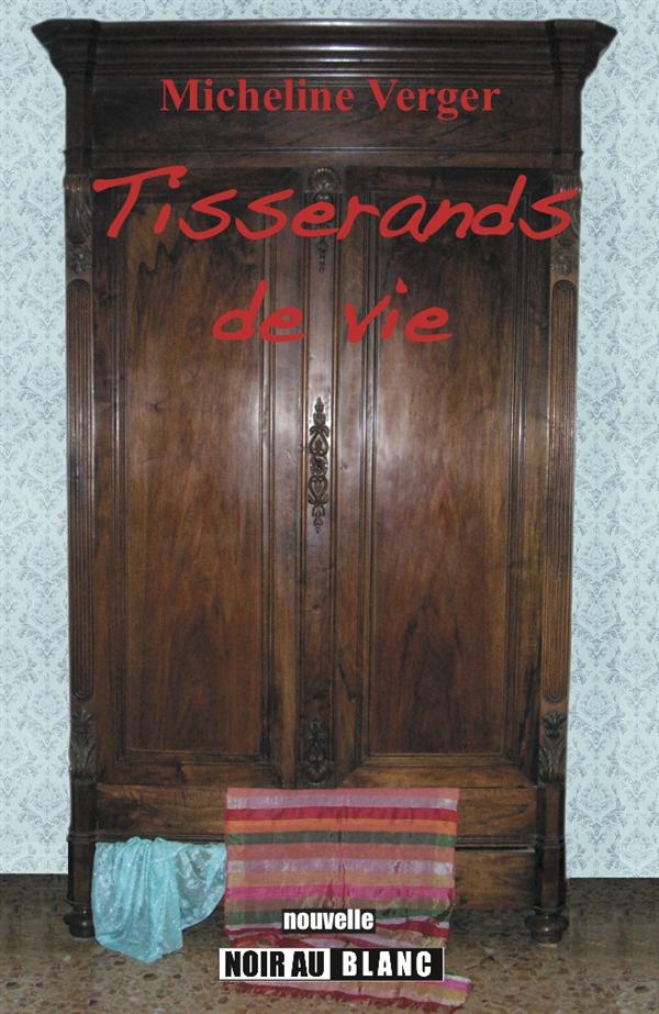 Tisserands de vie