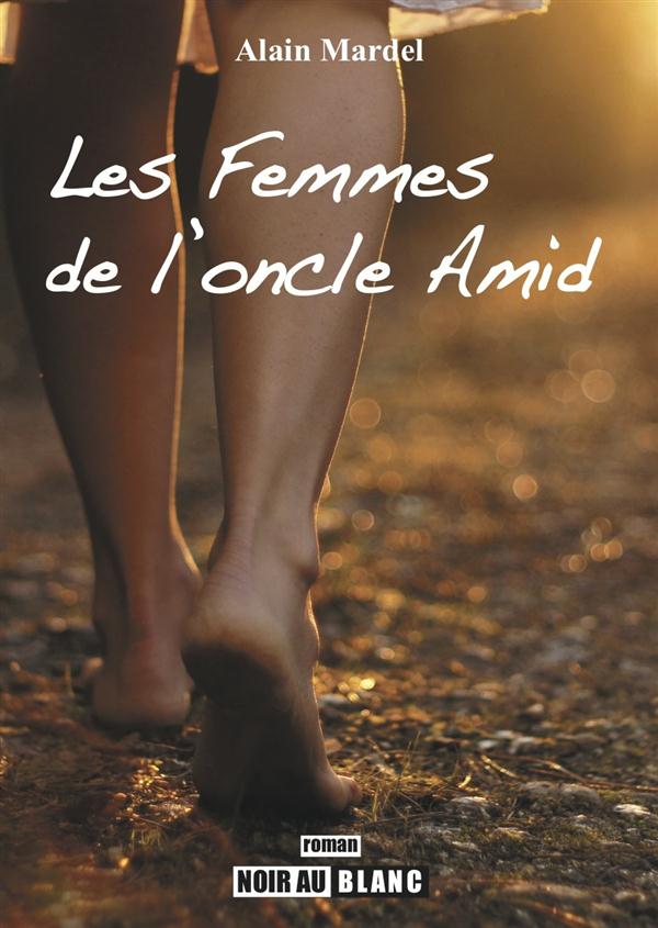 Les femmes de l'oncle Amid