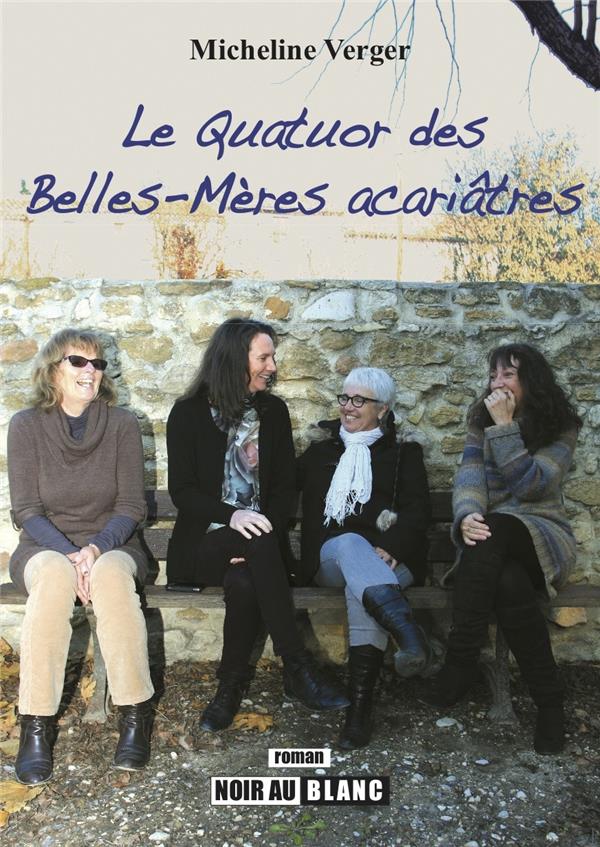 Le quatour des belles-mères acariaâtres