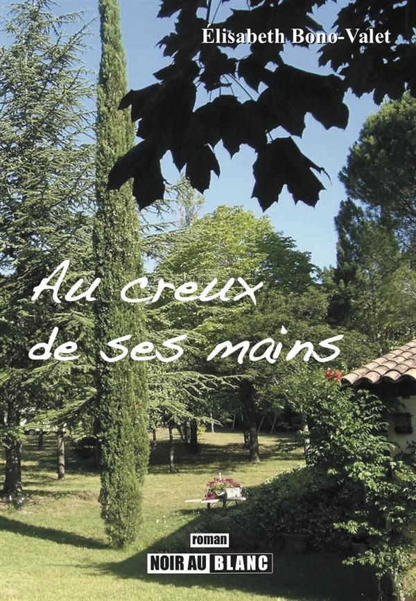 Au creux de ses mains