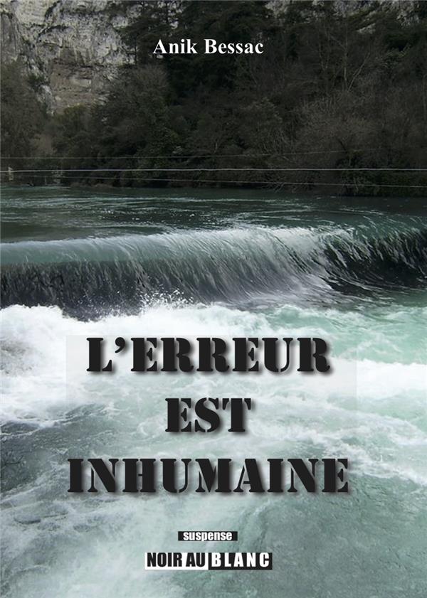 L'erreur est inhumaine